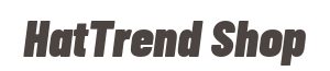 HatTrend Shop Premium Hats & Accessories Online